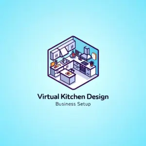 Virtual Kitchen Design Business Setup